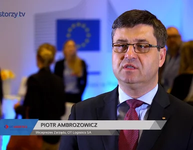 Miniatura: OT Logistics SA, Piotr Ambrozowicz -...