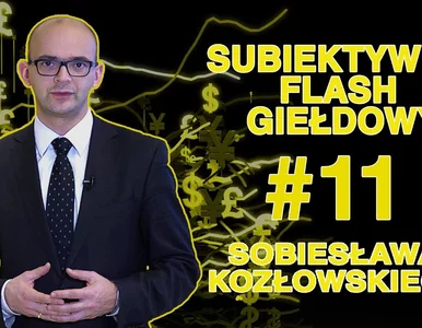 Miniatura: Subiektywny Flash Giełdowy Sobiesława...