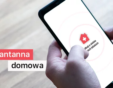 Miniatura: Za aplikację „Kwarantanna domowa”...