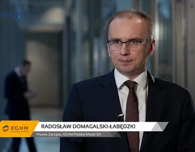 Miniatura: KGHM Polska Miedź SA, Radosław...
