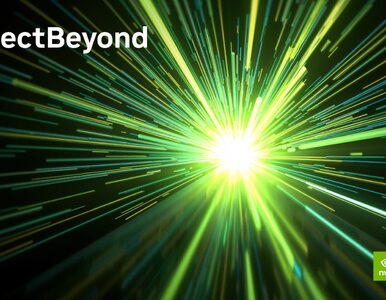 Czym jest Project Beyond? Nvidia zaskakuje tajemniczą zapowiedzią