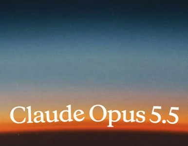 Miniatura: Claude Opus 5.5 już jest. Anthropic...