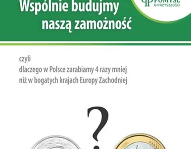 Miniatura: Dlaczego zarabiamy 4 razy mniej niż w...