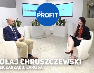 Miniatura: THE PROFIT #73: Mikołaj Chruszczewski,...