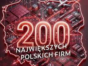 Miniatura: Lista 200 największych polskich firm
