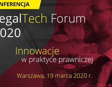 Miniatura: LegalTech Forum 2020 - Innowacje w...