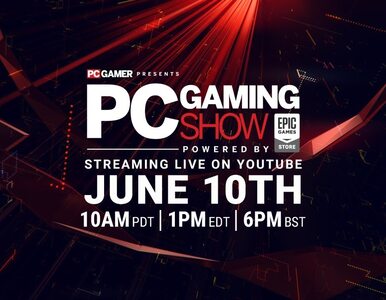 Kolejny dzień E3. Dziś w nocy PC Gaming Show, Ubisoft i Square Enix