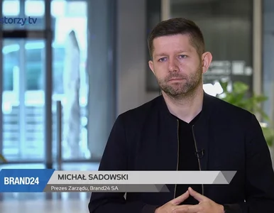 Miniatura: Brand24 SA, Michał Sadowski - Prezes...