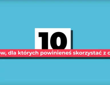 Miniatura: 10 powodów, dla których powinieneś...