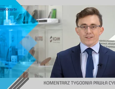 Miniatura: Paweł Cymcyk, #35 KOMENTARZ TYGODNIA