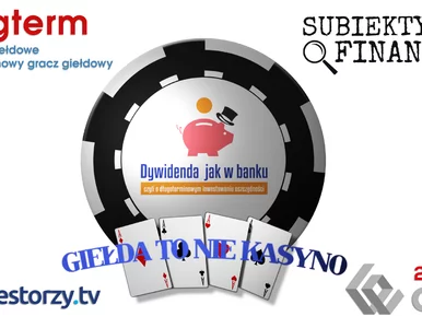 Miniatura: Dywidenda jak w banku: Giełda to nie kasyno