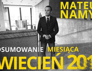 Miniatura: Mateusz Namysł, #35 PODSUMOWANIE MIESIĄCA...