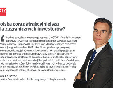 Polska coraz atrakcyjniejsza dla zagranicznych inwestorów?