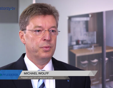 Pfleiderer Group, Michael Wolff - President, CEO, #132 ZE SPÓŁEK